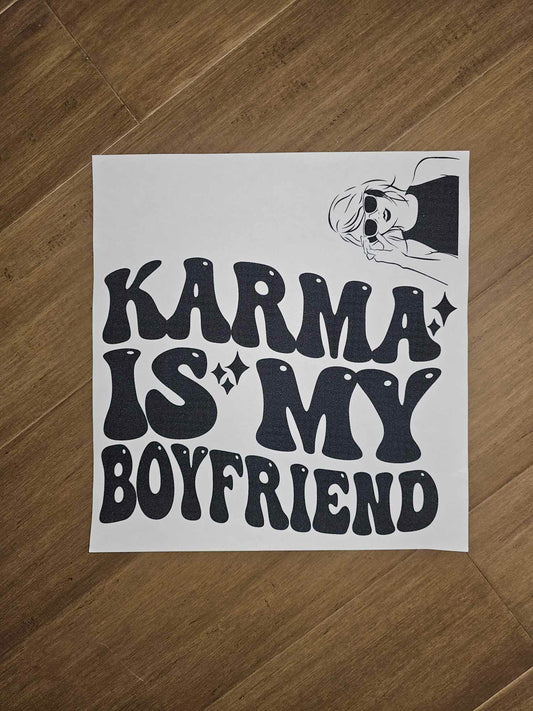 Karma is my Boyfriend (front and back piece)