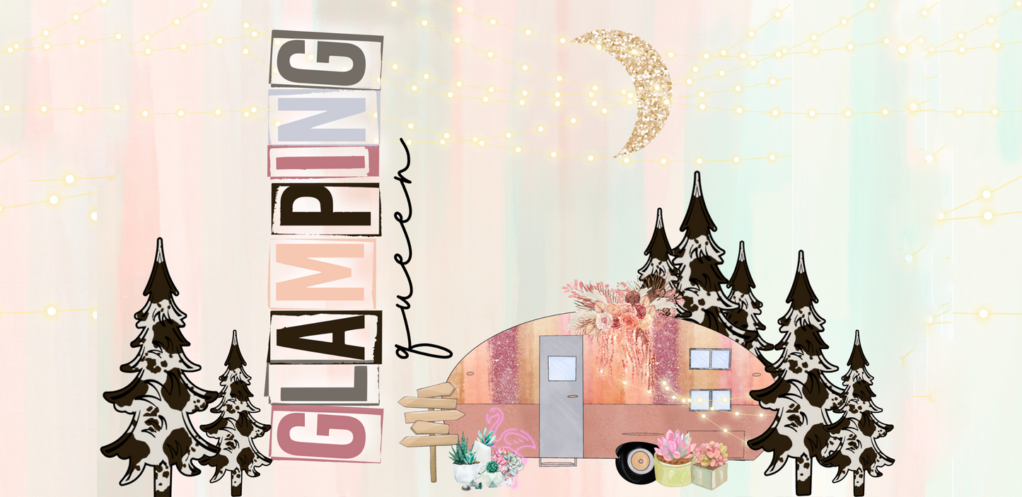 Glamping Queen